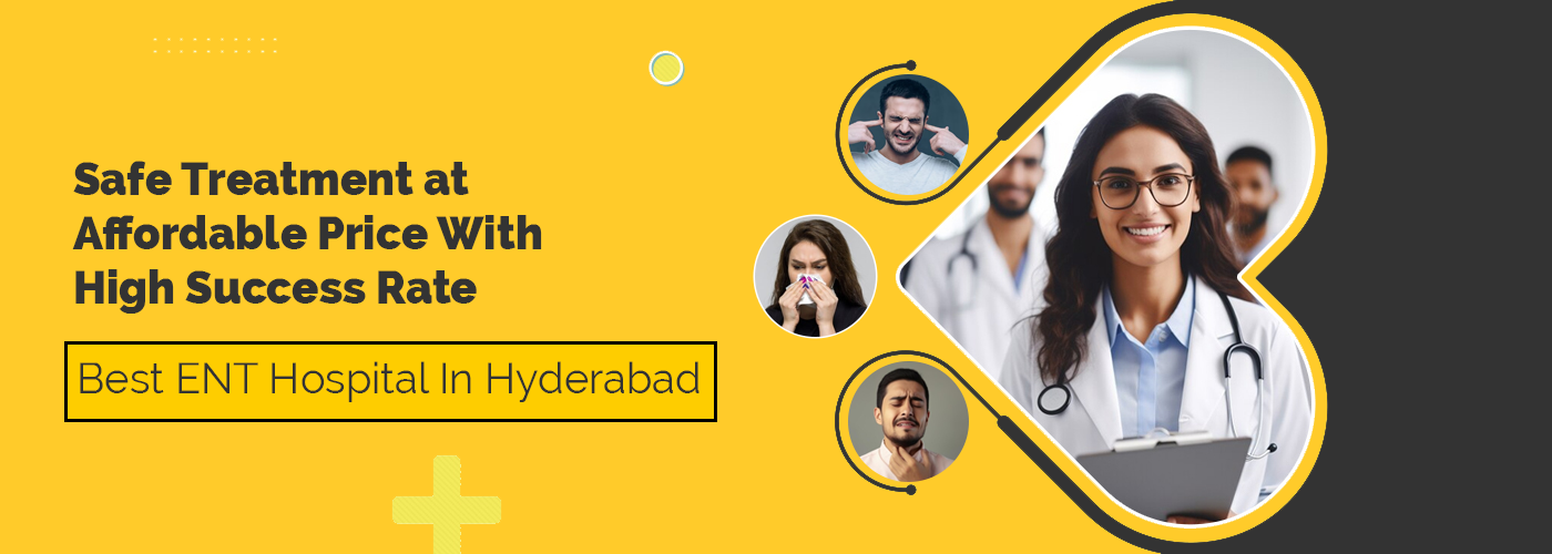 best ent hospital in Hyderabad